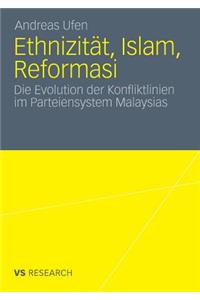 Ethnizität, Islam, Reformasi