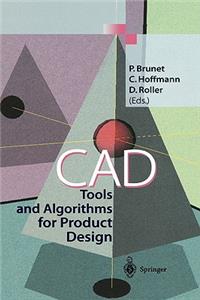 CAD Tools and Algorithms for Product Design