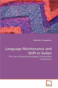 Language Maintenance and Shift in Sudan