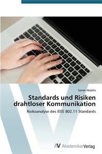 Standards und Risiken drahtloser Kommunikation