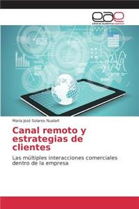Canal remoto y estrategias de clientes