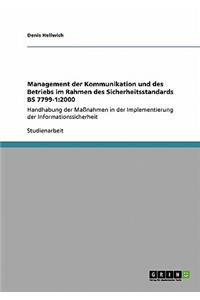Management der Kommunikation und des Betriebs im Rahmen des Sicherheitsstandards BS 7799-1