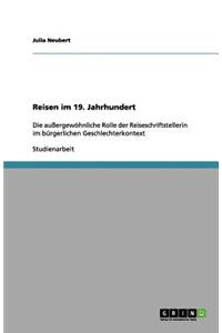 Reisen im 19. Jahrhundert