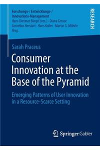 Consumer Innovation at the Base of the Pyramid