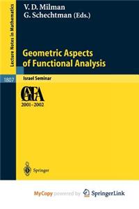 Geometric Aspects of Functional Analysis