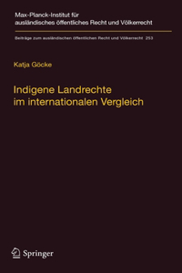 Indigene Landrechte Im Internationalen Vergleich