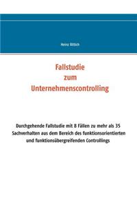 Fallstudie Zum Unternehmenscontrolling