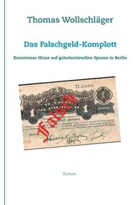 Falschgeld-Komplott