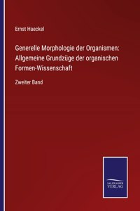 Generelle Morphologie der Organismen