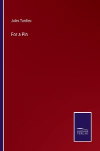 For a Pin