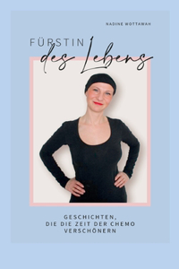 Fürstin des Lebens
