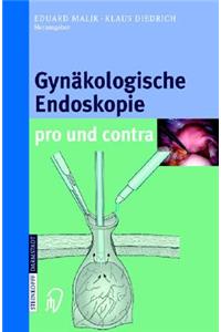 GYN Kologische Endoskopie Pro Und Contra