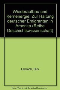 Wiederaufbau Und Kernenergie