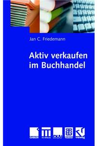 Im Buchhandel Aktiv Verkaufen