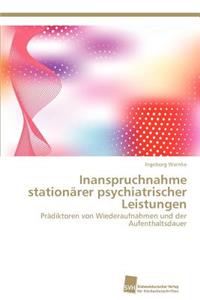 Inanspruchnahme stationärer psychiatrischer Leistungen