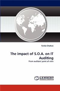 The Impact of S.O.A. on It Auditing