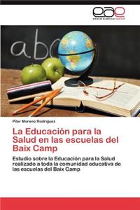 Educación para la Salud en las escuelas del Baix Camp