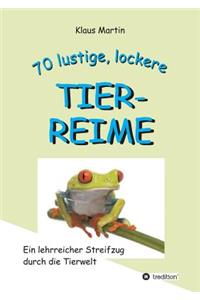 70 Lustige, Lockere Tierreime
