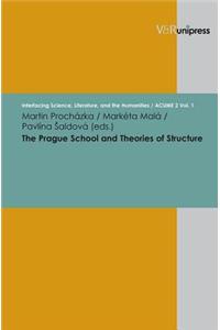 Prague School and Theories of Structure