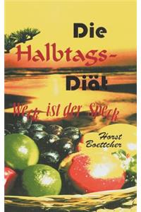 Die Halbtagsdiät