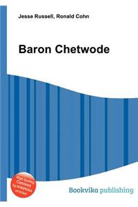 Baron Chetwode