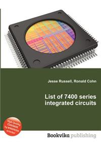 List of 7400 Series Integrated Circuits