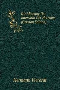 Die Messung Der Intensitat Der Herztone (German Edition)