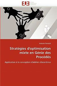 Stratégies d'Optimisation Mixte En Génie Des Procédés