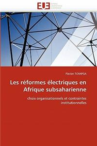 Les Réformes Électriques En Afrique Subsaharienne