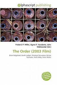 The Order (2003 Film)