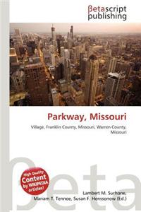 Parkway, Missouri