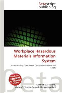 Workplace Hazardous Materials Information System