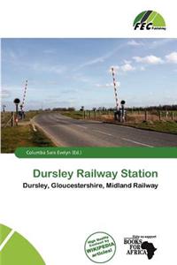 Dursley Railway Station