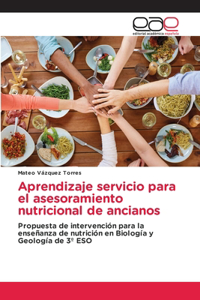Aprendizaje servicio para el asesoramiento nutricional de ancianos