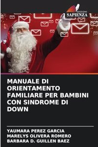 Manuale Di Orientamento Familiare Per Bambini Con Sindrome Di Down