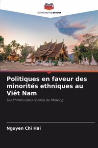 Politiques en faveur des minorités ethniques au Viêt Nam