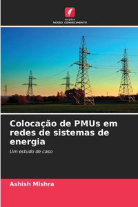 Colocação de PMUs em redes de sistemas de energia
