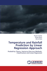 Temperature and Rainfall Prediction by Linear Regression Approach