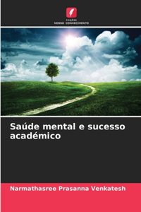 Saúde mental e sucesso académico