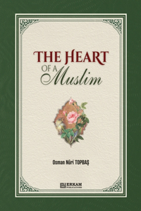 Heart of a Muslim