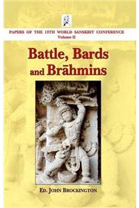 Battles, Bards and Brahmins