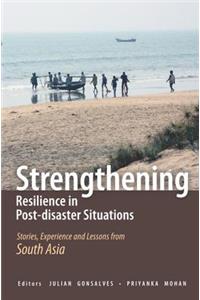 Strengthening Resilience in Post-disaster Situations