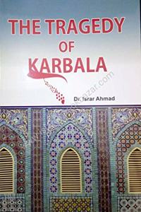 Tragedy Of Karbala, The