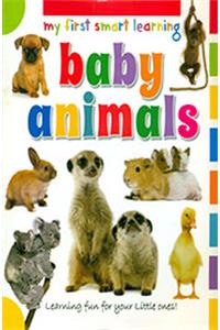 My First Smart Learning: Baby Animals