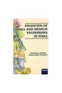 Financing Of Small And Medium Enterprises In India