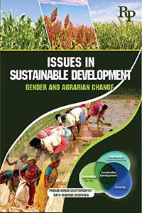 Issues in Sustainable Development Gender and Agrarian Change