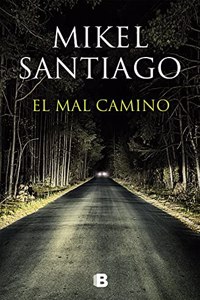 El Mal Camino