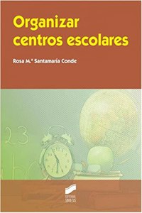 Organizar centros escolares