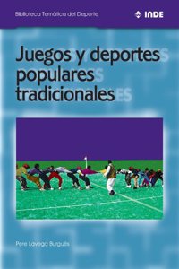 Juegos y Deportes Populares Tradicionales