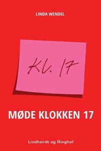 Møde klokken 17